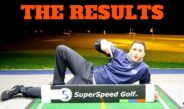 Quest For Clubhead Speed: Superspeed Golf (RESULTS)